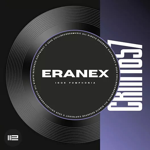 Igor Pumphonia - Eranex